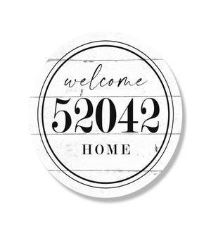 Personalized Zip Welcome Home Whitewash Circle